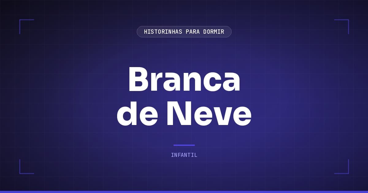 Branca de Neve: a História Completa do Conto dos Irmãos Grimm