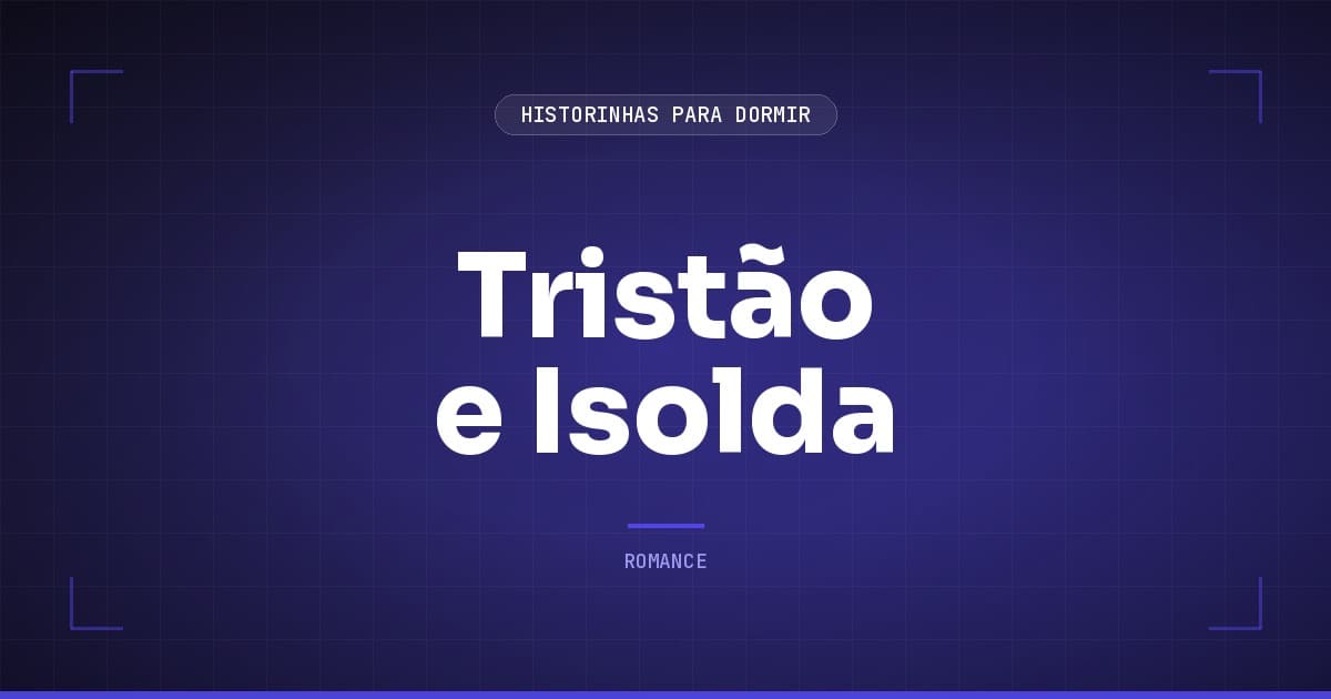 Tristão e Isolda: Resumo da Lenda Medieval do Amor Proibido e do Filtro Mágico